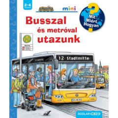   Busszal és metróval utazunk - Scolar Mini. Mit? Miért? Hogyan? - Kihajtható ablakokkal