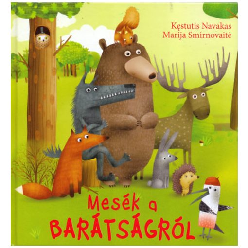 Mesék a barátságról