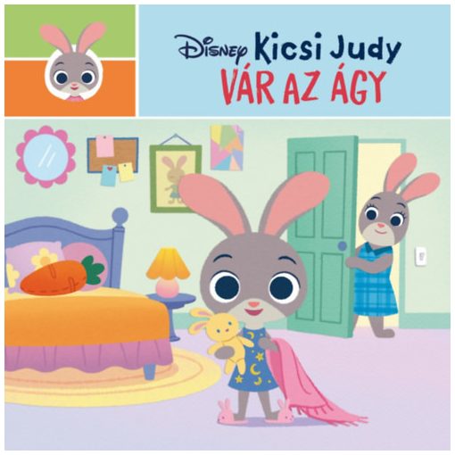 Disney - Kicsi Judy - Vár az ágy Nancy Parent