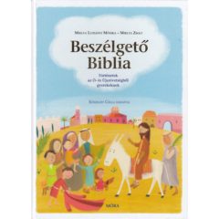   Beszélgető Biblia - Történetek az Ó- és Újszövetségből gyerekeknek