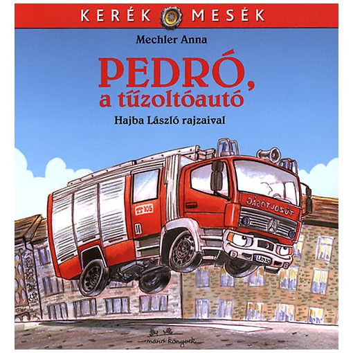 Pedró, a tűzoltóautó