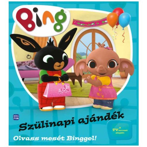 Bing - Szülinapi ajándék - Olvass mesét Binggel!