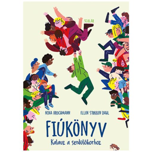 Fiúkönyv - Kalauz a serdülőkorhoz