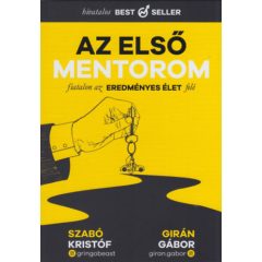 Az első mentorom - Fiatalon az eredményes élet felé