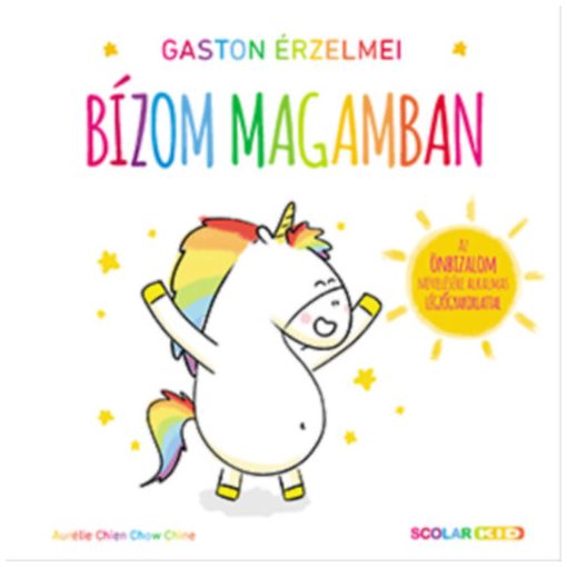 Gaston érzelmei - Bízom magamban