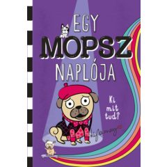 Egy mopsz naplója - Ki mit tud?