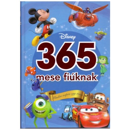 365 mese fiúknak - Minden napra egy mese