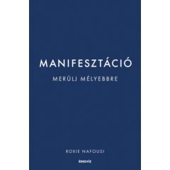 Manifesztáció - Merülj mélyebbre 9421 9444