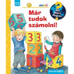 Már tudok számolni! - Mit? Miért? Hogyan? Mini