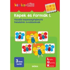   Bambino LÜK! -Képek és formák 1. -  Vizuális képességfejlesztő feladatok óvodásoknak