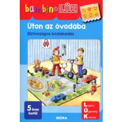   Bambino LÜK - Úton az óvodába - Biztonságos közlekedés