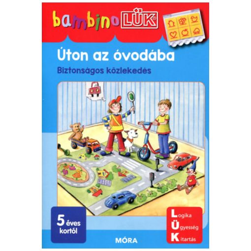 Bambino LÜK - Úton az óvodába - Biztonságos közlekedés