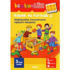   Bambino LÜK - Képek és formák 2. - Megfigyelést, koncentrációt fejlesztő feladatok