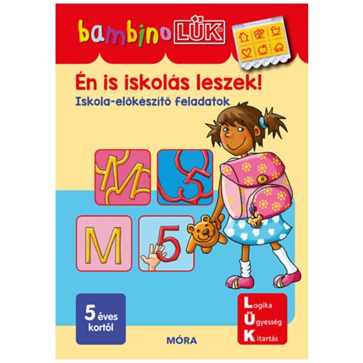 Bambino LÜK - Én is iskolás leszek - Iskola előkészítő feladatok