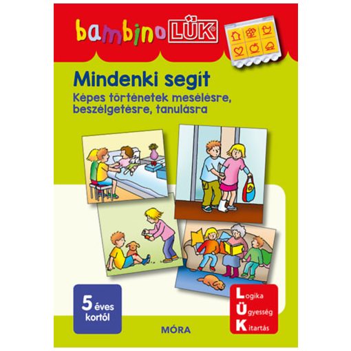 Bambino LÜK - Mindenki segít - Képes történetek mesélésére, beszélgetésre, tanulásra