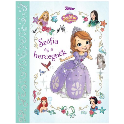 Disney Junior - Szófia és a hercegnők