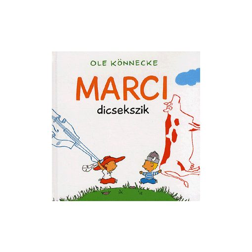 Marci dicsekszik Q0047