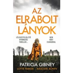 Az elrabolt lányok - Lottie Parker 2.