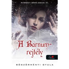   A Barnum rejtély - Ambrózy báró esetei VI. - puha kötés