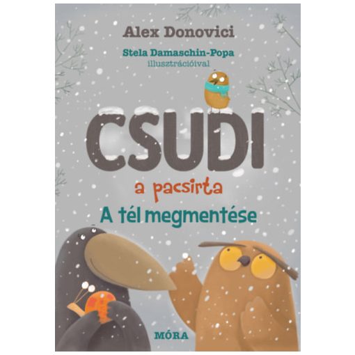 Csudi, a pacsirta - A tél megmentése