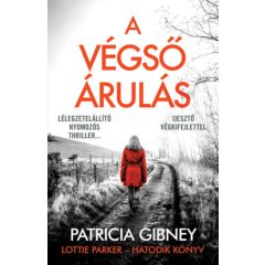 A végső árulás - Lottie Parker 6.