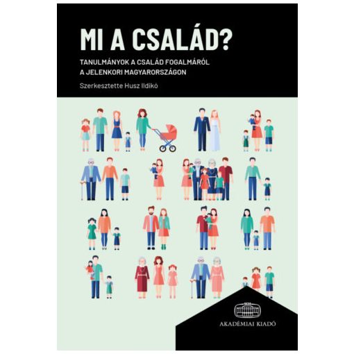 Mi a család?