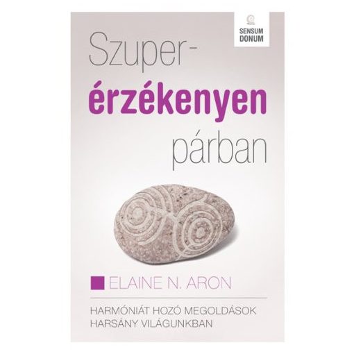 Szuperérzékenyen párban