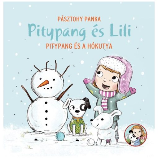 Pitypang és a hókutya - Pitypang és Lili