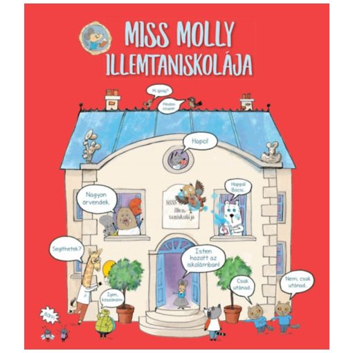 Miss Molly illemtaniskolája