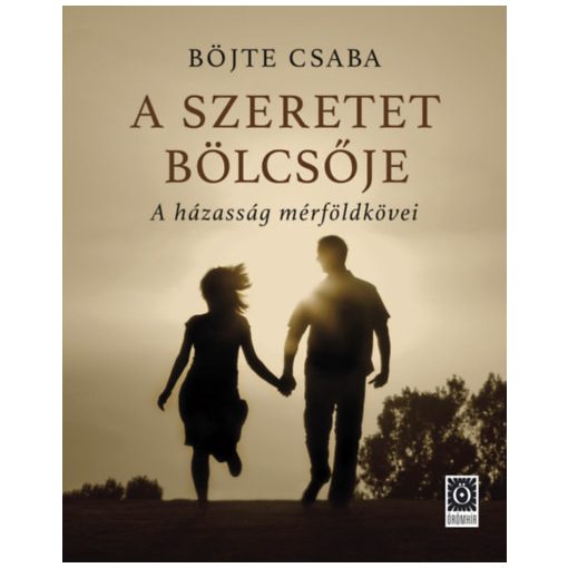 A szeretet bölcsője