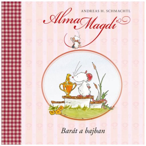 Alma Magdi - Barát a bajban