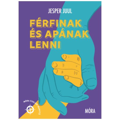 Férfinak és apának lenni