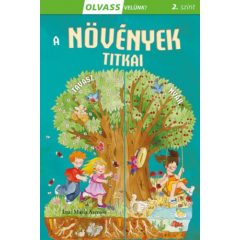 Olvass velünk! (2) - A növények titkai