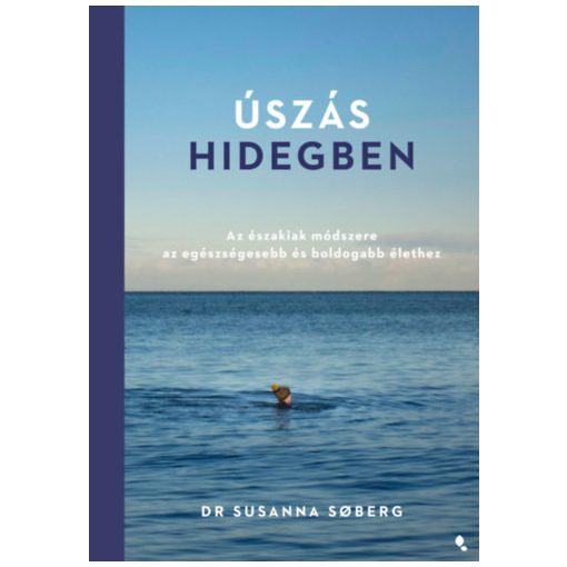 Úszás hidegben - Az északiak módszere az egészségesebb és boldogabb élethez