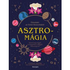 Asztromágia - Útmutató az Erdei Boszorkától
