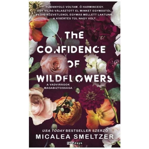 The Confidence of Wildflowers - A vadvirágok magabiztossága - éldekorált kiadás