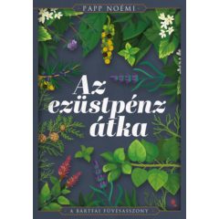   Az ezüstpénz átka - Bártfai Füvesasszony 1. - éldekorált  b1831