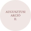 Augusztusi akció II. Augusztus 12.-31.