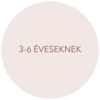 3-6 éveseknek