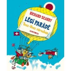 Légi parádé Tesz-Vesz városban - Tesz-Vesz sorozat